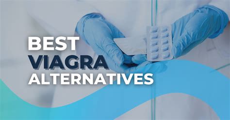 Best Viagra Alternatives: Safe and Effective ED Options